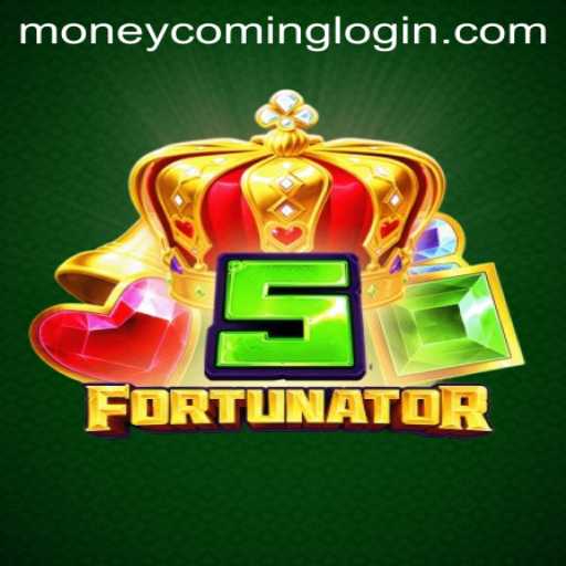 5Fortunator: Discover the Thrills of Moneycoming