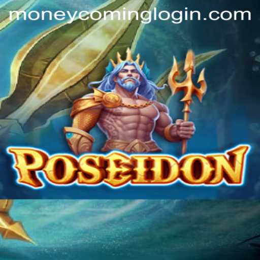 Poseidon: Dive Into the Mythical Waters of Moneycoming