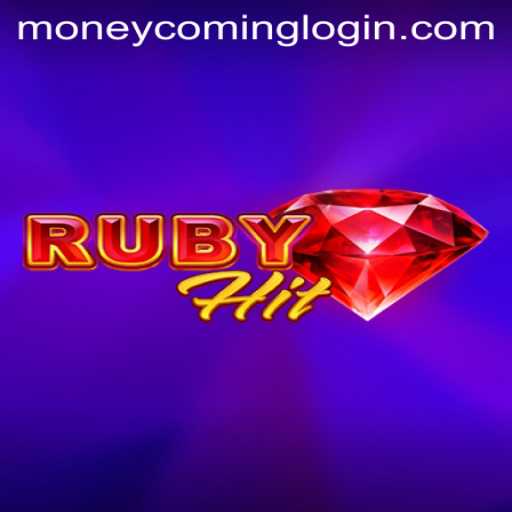 RubyHit: The Ultimate Moneycoming Game Experience